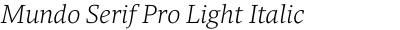 Mundo Serif Pro Light Italic